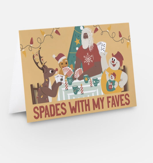 "Spades With My Faves" Card