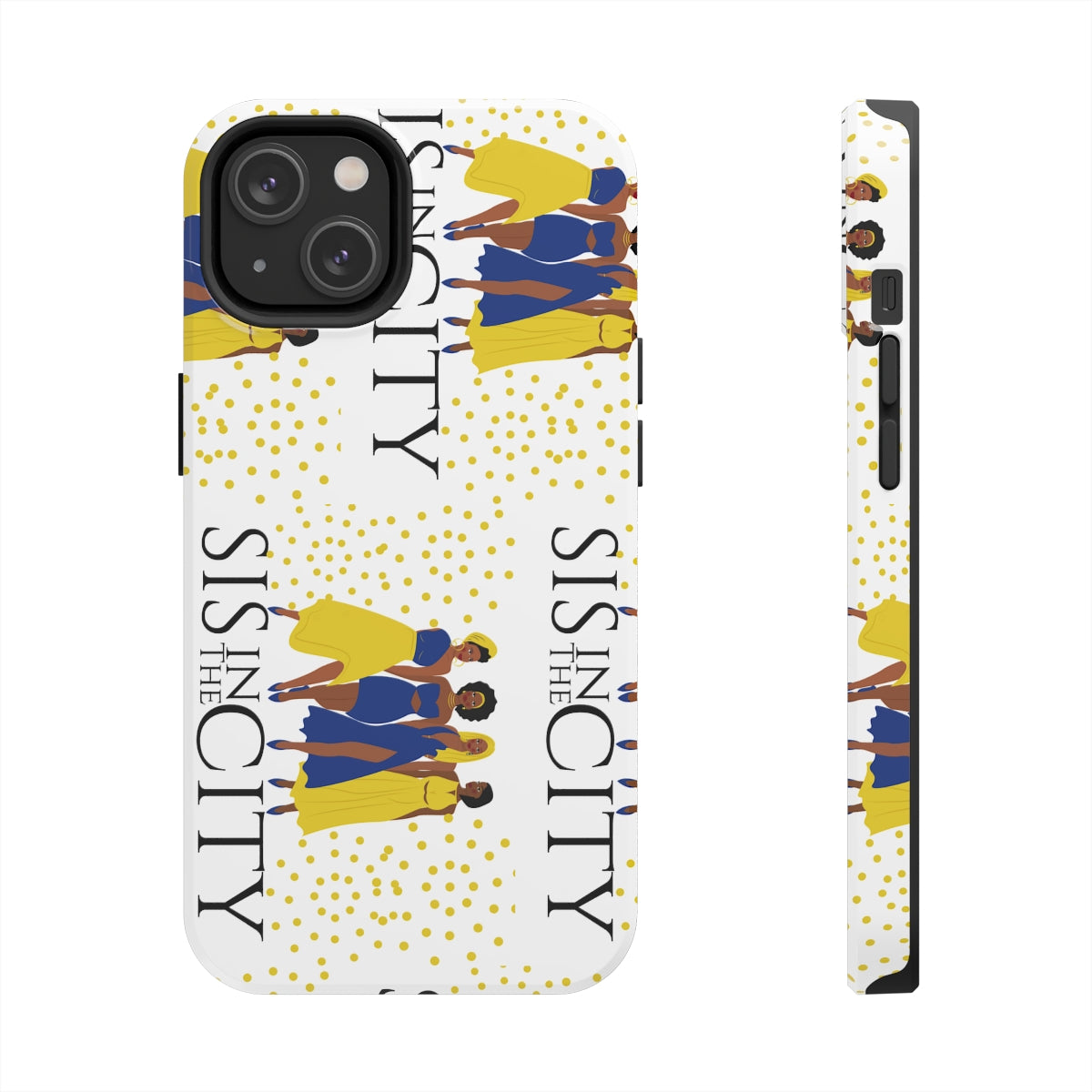 "Sis In The City" SGR Iphone Phone Case