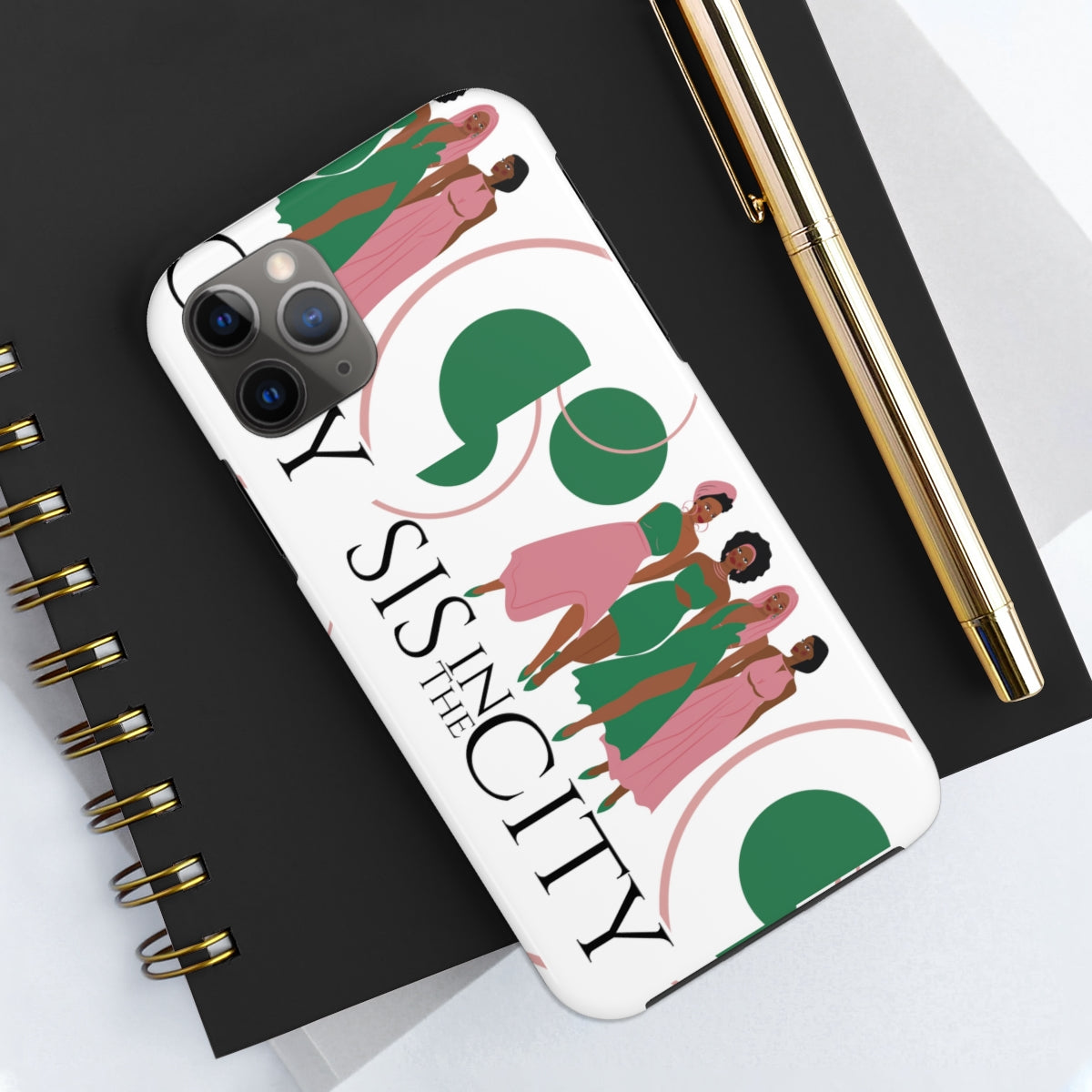 "Sis In The City" AKA IPhone Cases, Case-Mate